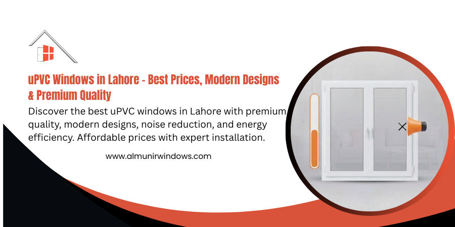 upvc windows in Lahore