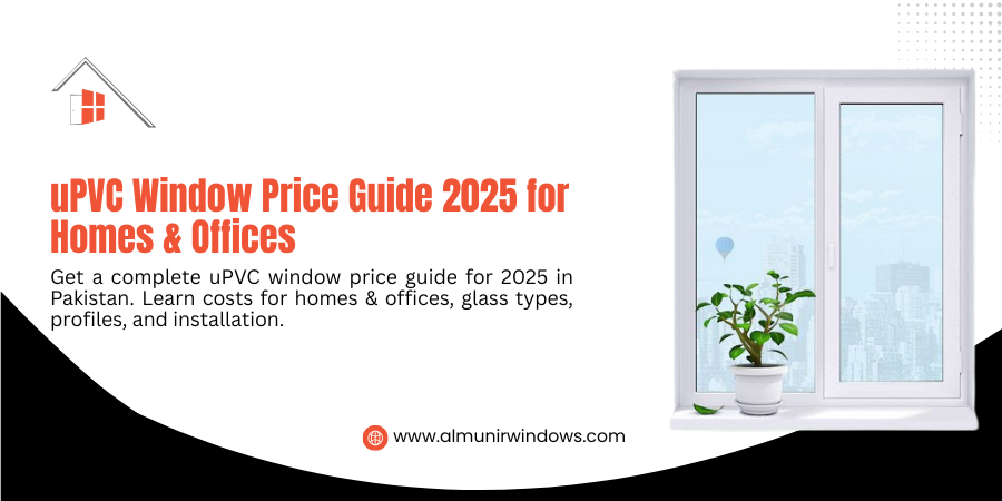 uPVC Windows Pakistan