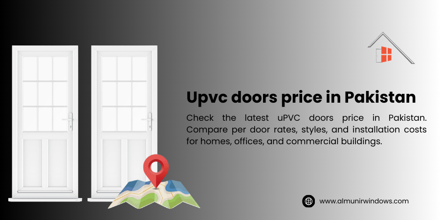 uPVC Doors Price in Pakistan