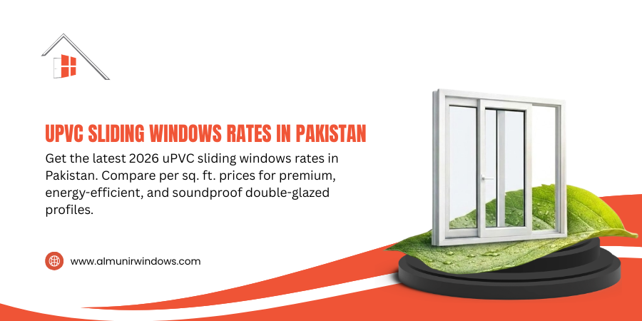 uPVC Sliding Windows Rates in Pakistan