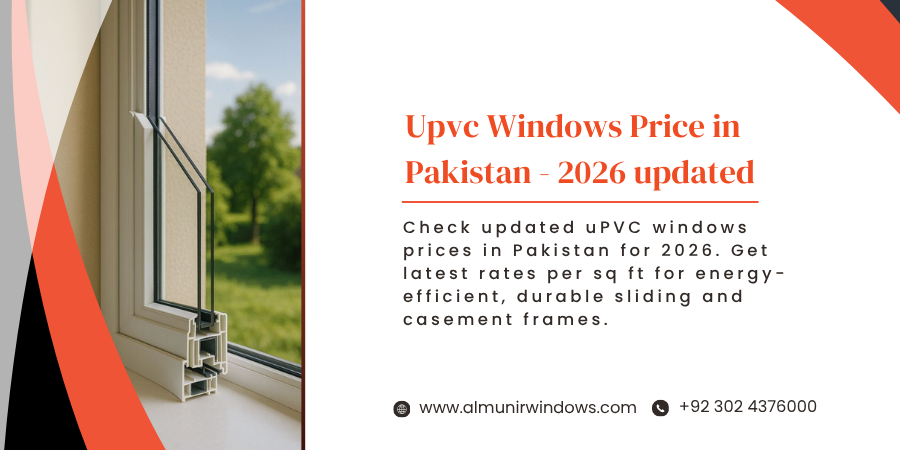 uPVC Windows Price in Pakistan