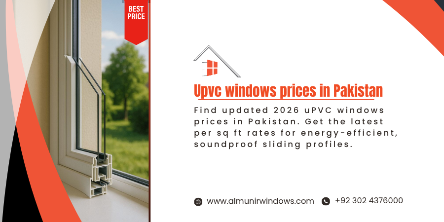 uPVC Windows Price in Pakistan