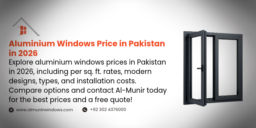 Aluminium Windows Price in Pakistan